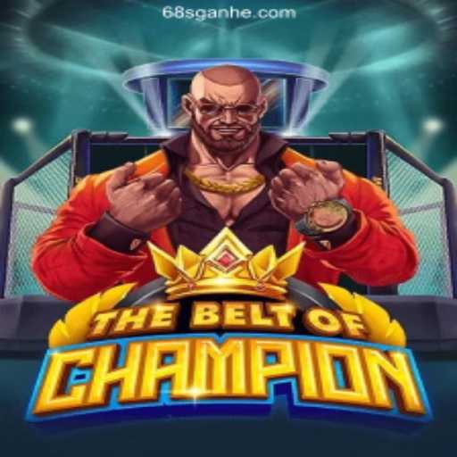 TheBeltOfChampion: A Riveting Adventure in Gaming